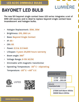 Bayonet Single Contact 3.5W LED BULB 360° Dimmable 12V AC/DC - 35W Halogen Bulb Replacement